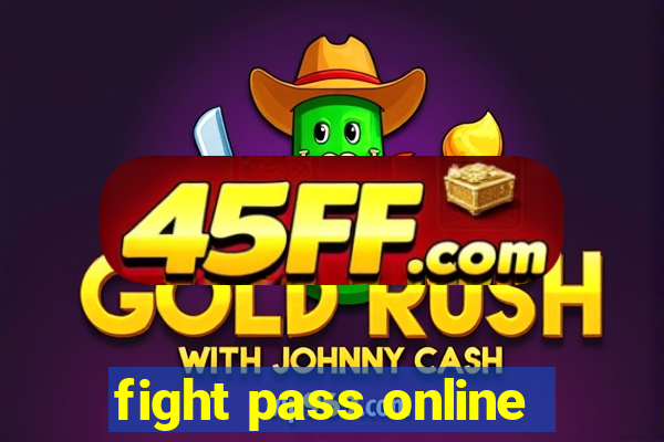 fight pass online